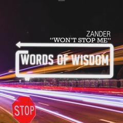 Zander - Wont Stop Me (Prod. Zander)