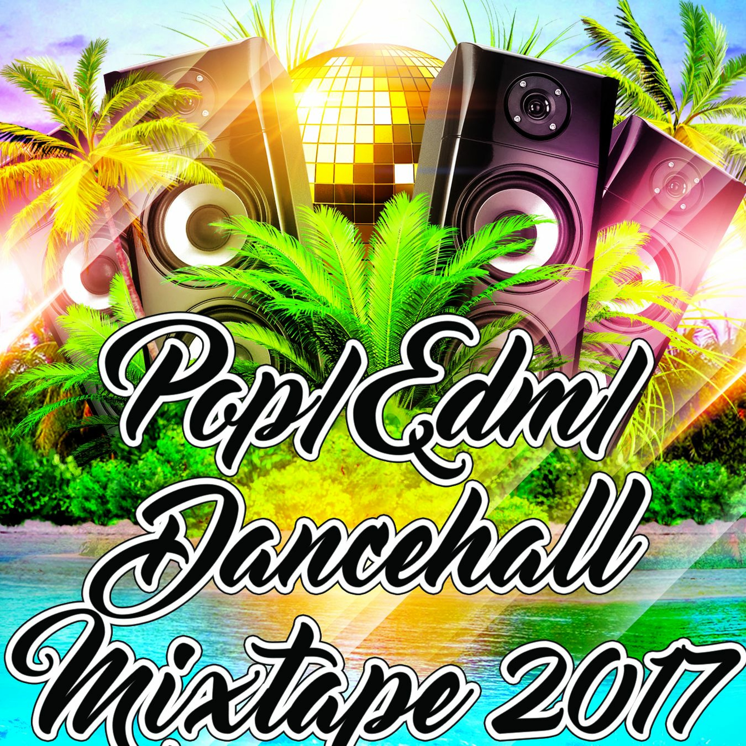 EDM - POP - DANCEHALL MIXTAPE 2017 - VOL 2 - DJ SHOL[MFS] episode artwork