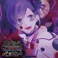 “ 快感 DEATH - TRUCTION ” (Diabolik Lovers Sadistic Song) By Kanato Sakamaki
