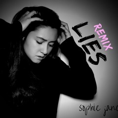 Lies - Sophie Jane (Neven Remix)