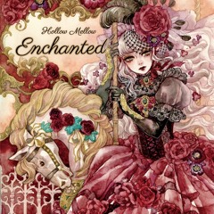 Enchanted -クロスフェード