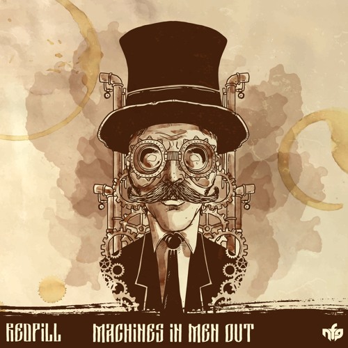 RedPill - Machines In Men Out [NeurofunkGrid] OUT NOW!