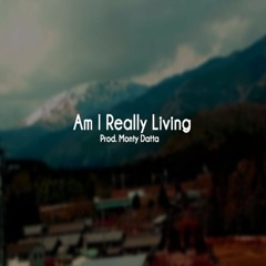 Am I Really Living (Lofi Jazz Chill Hip Hop Beat Instrumental)*FREE DOWNLOAD*