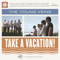 The Young Veins - Dangerous Blues