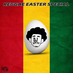 Reggae Easter Special | Mix by Dj Marris