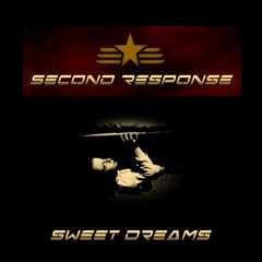 Second Response- Sweet Dreams