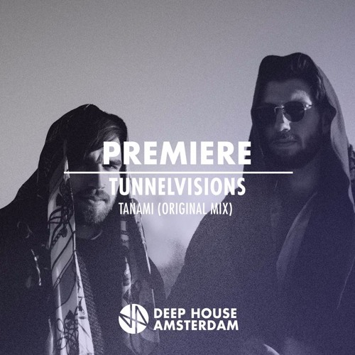 Premiere: Tunnelvisions - Tanami (Original Mix)