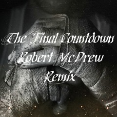 Europe - The Final Countdown [McDrew Remix]