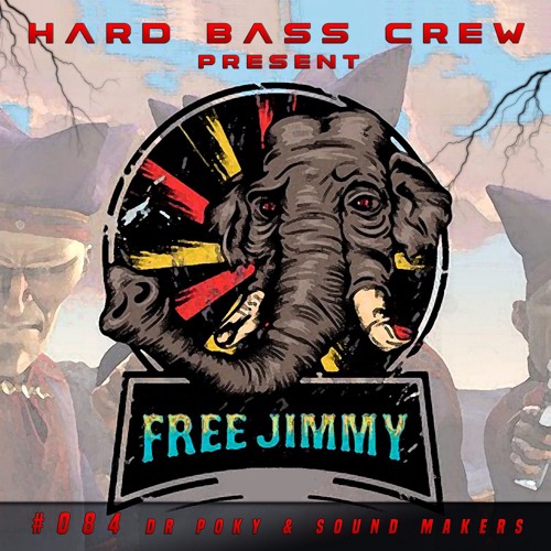 HBC084 Dr Poky & Sound Makers - Free Jimmy (preview)