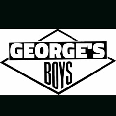 GEORGE'S BOYS
