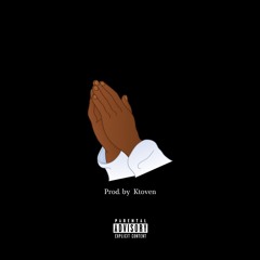 PRAY (Prod. by Ktoven)