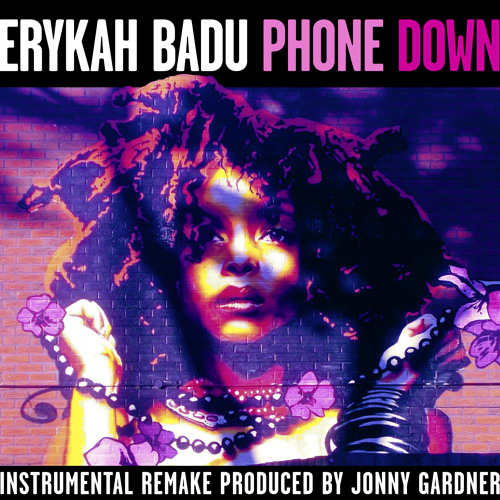 Listen to music albums featuring Erykah Badu Phone Down (Instrumental