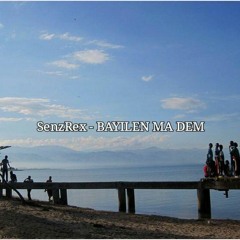 Bayilen Ma Dem - SzRx