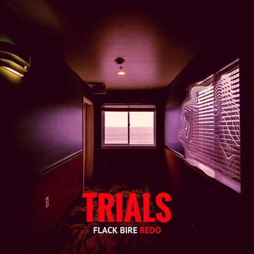 Octn x Inimicvs - Trials (Flack Bire Redo)