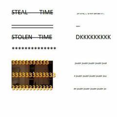 think twice - stolen time!