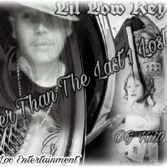 LIL LOW KEY. Freestyle Ft OG KITTY  Promo Produced By Justinkredible Beats