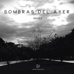 Sombras Del Ayer