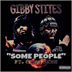 Some People [Ft. G-Mo Skee] (Prod. DJ Emaculate)
