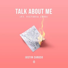 justin caruso - talk about me (ft. victoria zaro) (nJm remix)
