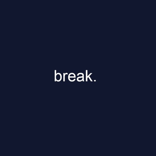 Break [demo]