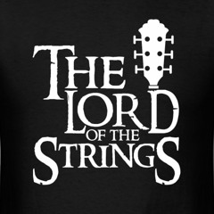 LORD OF THE STRINGS