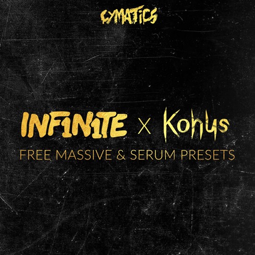INF1N1TE & Konus - Free Serum & Massive Presets