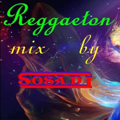 Mix Reggeton 2017 Sosa Dj