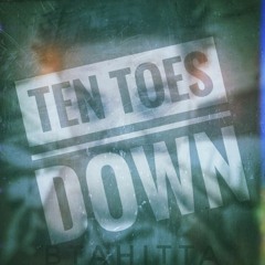 Ten Toes Down