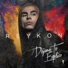 Reykon – Déjame Te Explico