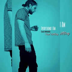 Everything I Am Feat. LittBoy (Prod. By Bizzy Genius)
