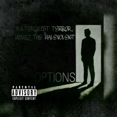 Poltergeist Hellboy ft. Minez- Options