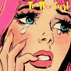 To The Curb Ft. Dasgeekeno