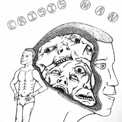 Crisis Man - Pacing
