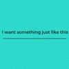 Something just like this The Chainsmoker and Coldplay