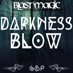 DARKNESS BLOW