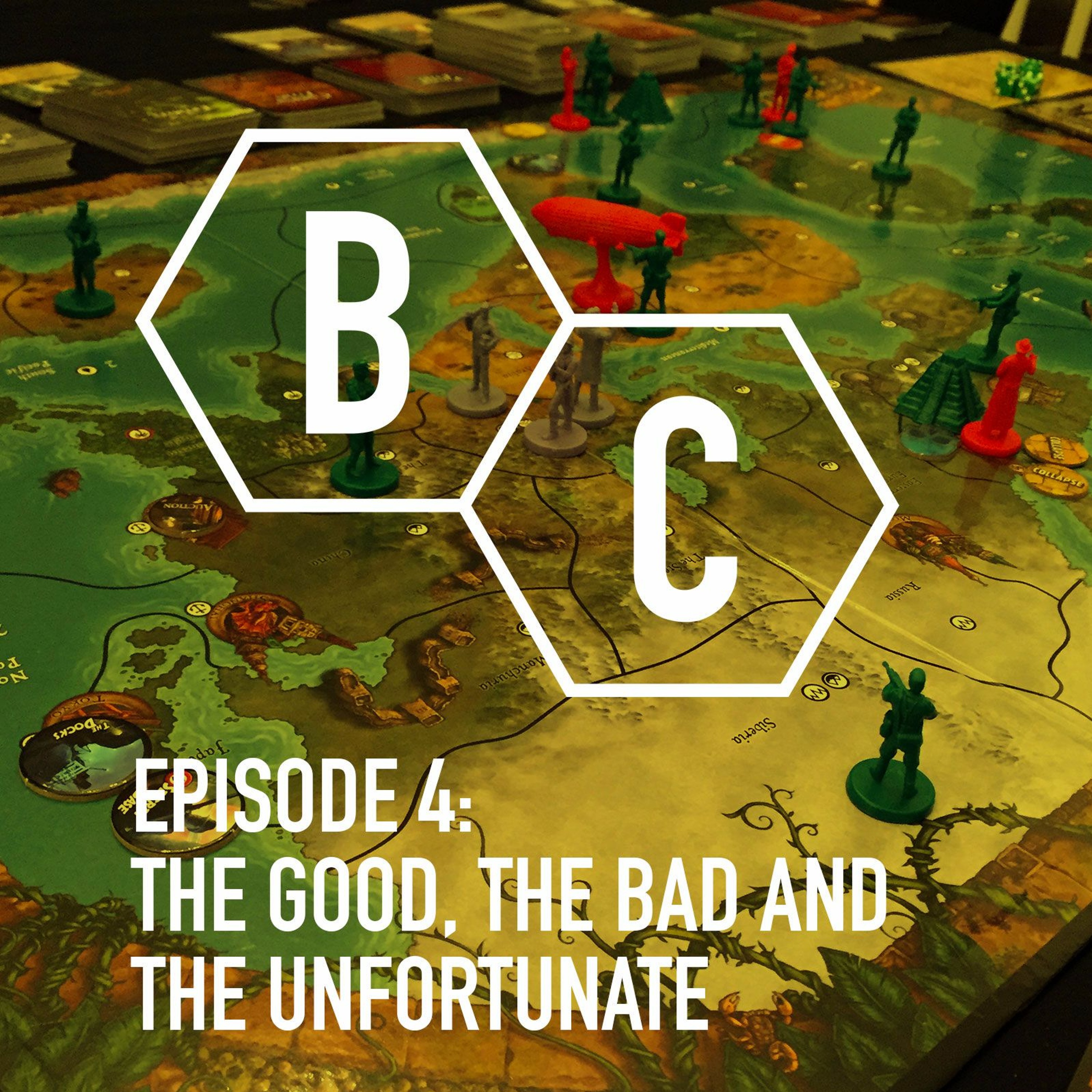 Episode 4 - The Good, The Bad and The Unfortunate
