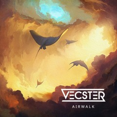 Vecster - Airwalk (Free Download)