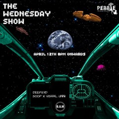 Soop x Vishal Unni - Live @ Pebble - The Wednesday Show #08