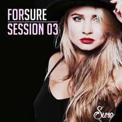 FORSURE Session 03