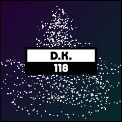 Dekmantel Podcast 118 - D.K.
