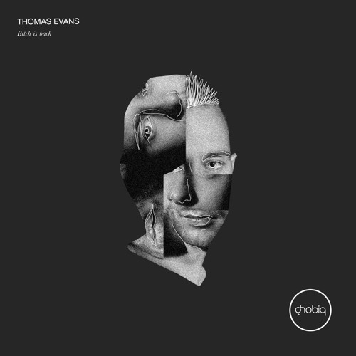 Thomas Evans - Bitch Is Back (Original Mix)