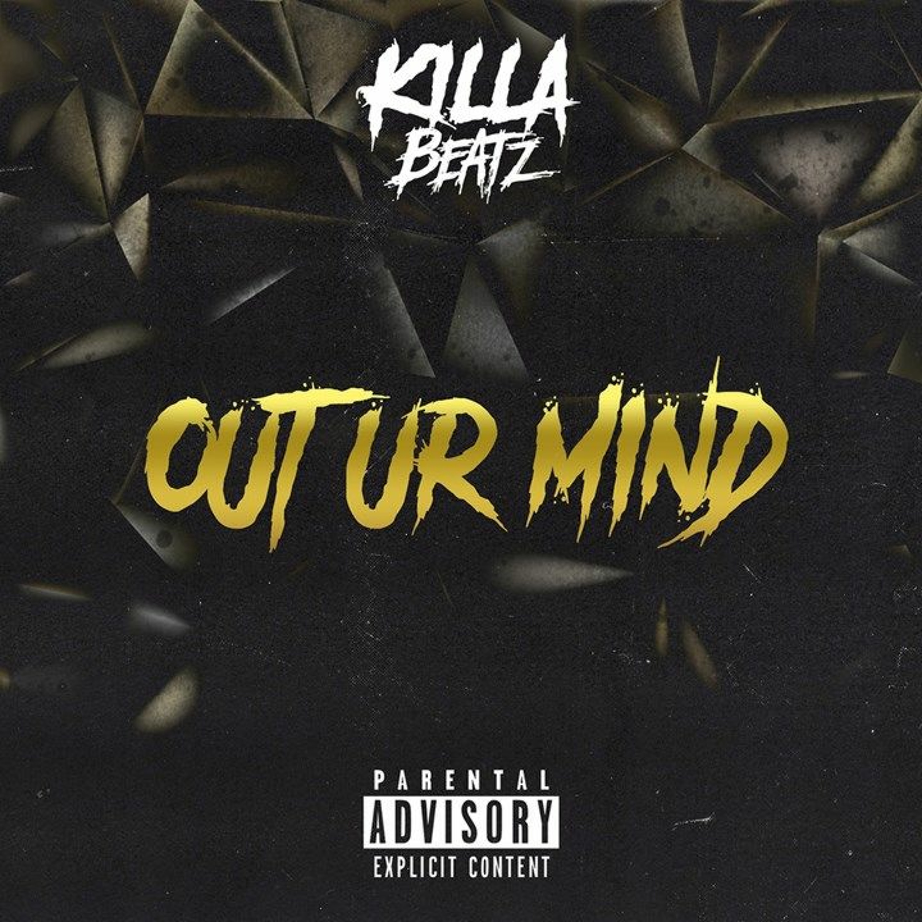 Killa Beatz-Out Ur Mind episode artwork