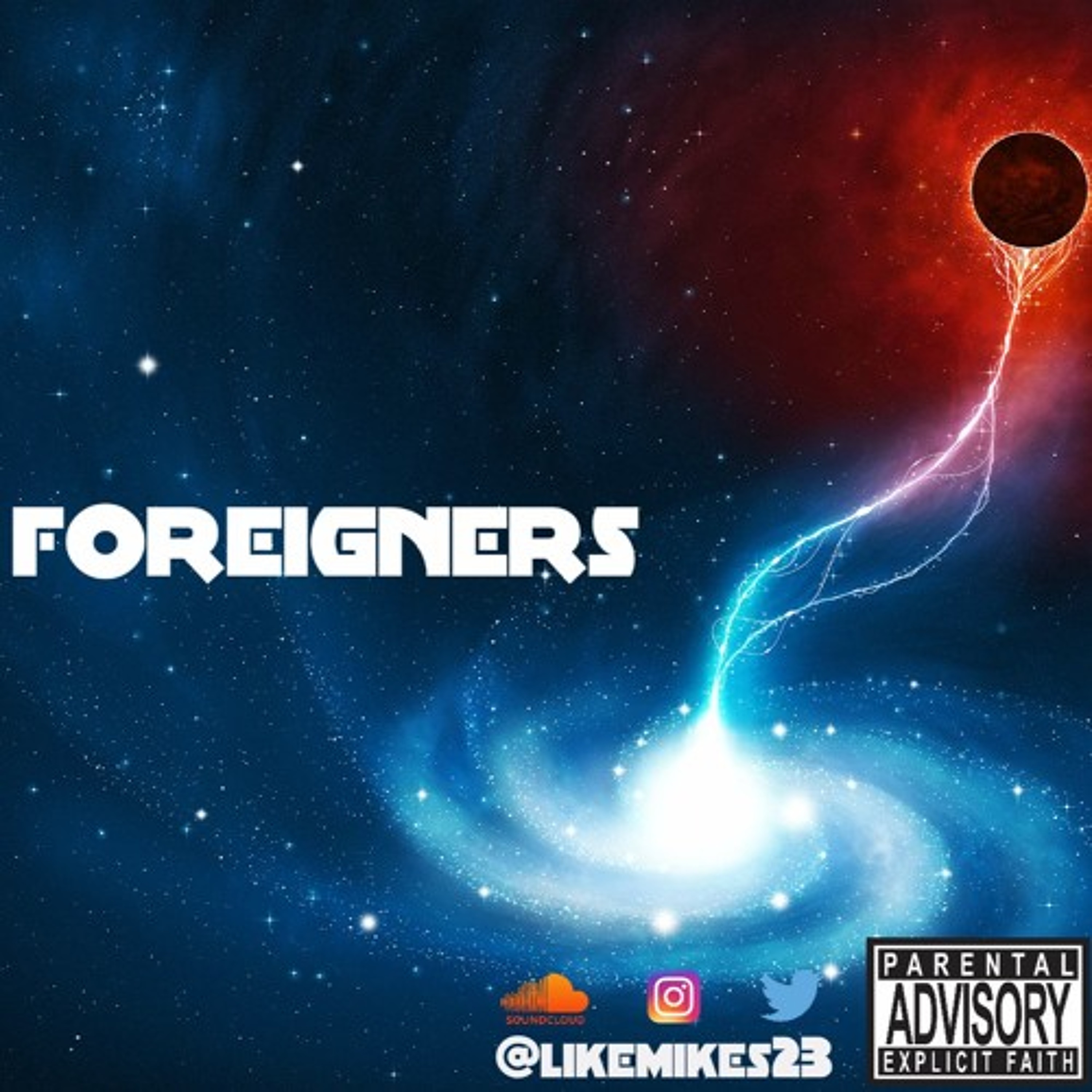 MJ - Foreigners (FREE DOWNLOAD)(@Likemikes23 @ChristianRapz) Christian Rap episode artwork