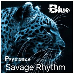 Savage Rhythm Psytrance April 2017