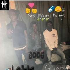 GUAPOHEADHUNCH00 x Baller Boog x Lotto - Sex Money & Drugs