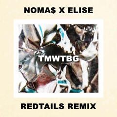 NOMA$ & Elize - Take Me Where The Beat Goes (Red Tails Remix)