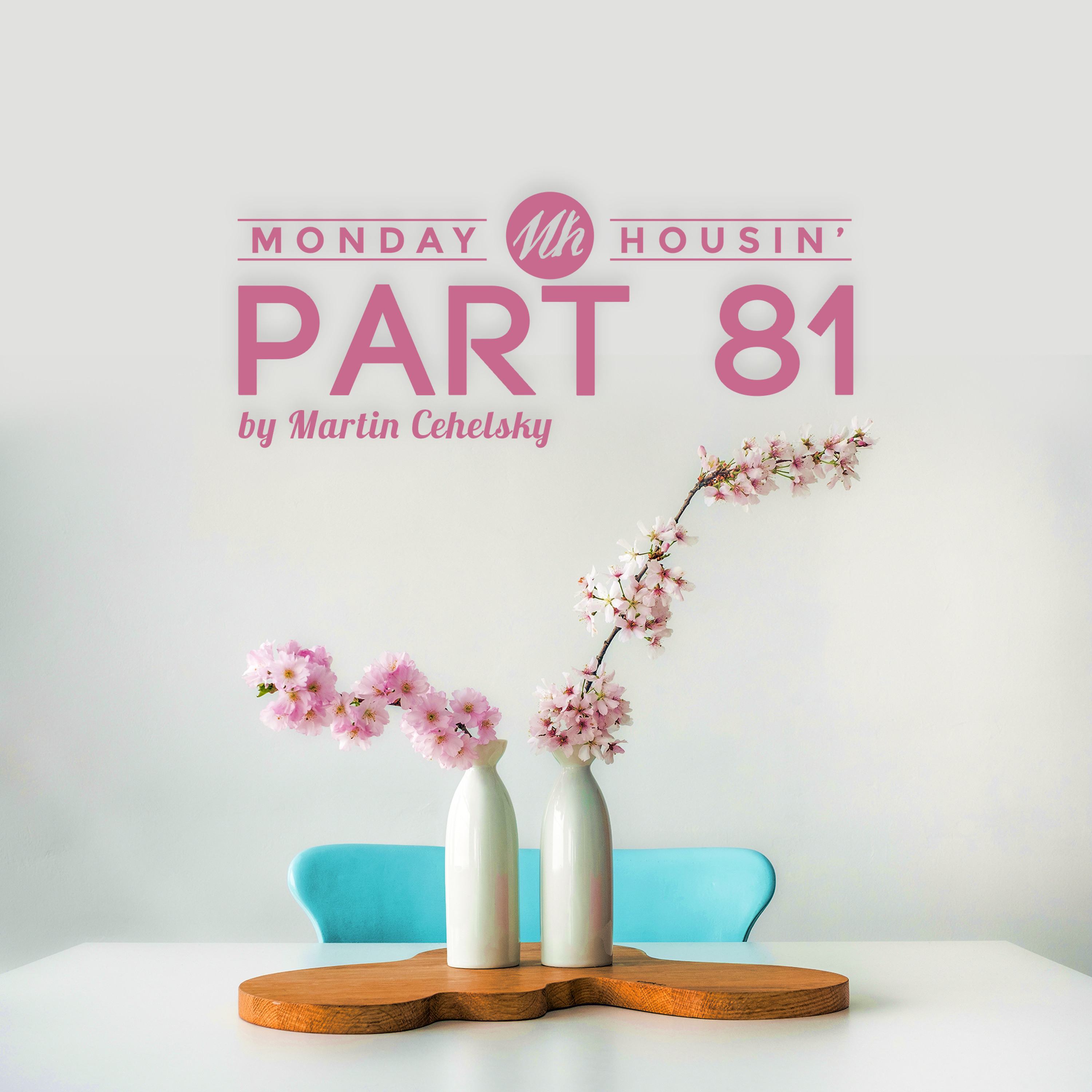 Monday housin\'