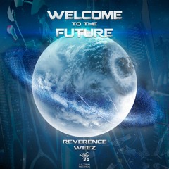 Reverence & Weez - Welcome To The Future (Original Mix) FREE DOWNLOAD by Alien Records