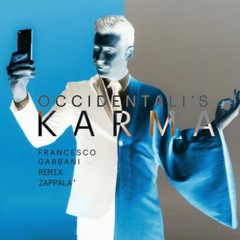 Francesco Gabbani Occidentali's Karma - ( Zappalà Remix )