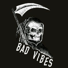 Bad Vibes ft. Mirzy